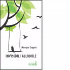 INVISIBILI ALLODOLE di Coppola Mariapia