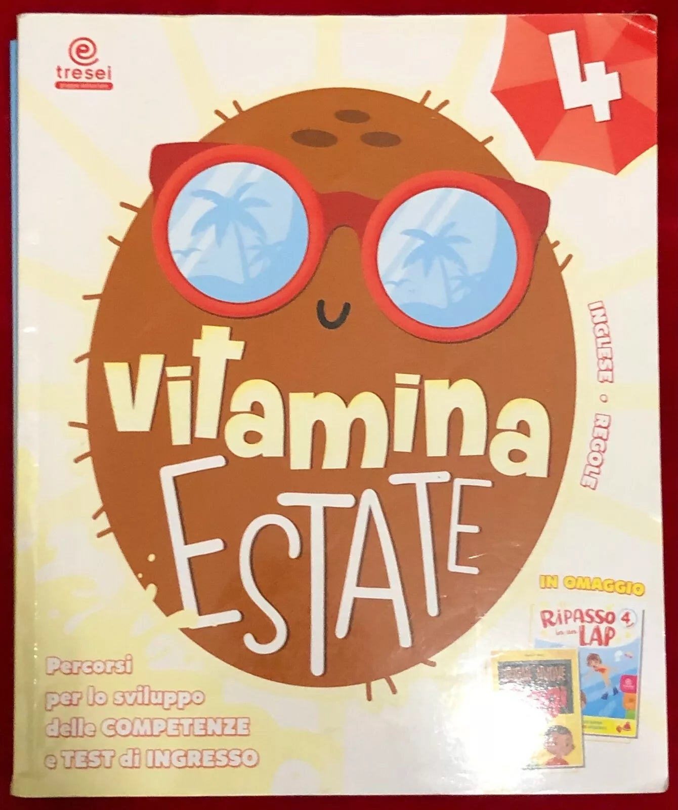 Vitamina estate 4 Percorsi per lo sviluppo delle competenze e test d ingresso