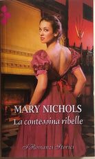 La contessina ribelle di Mary Nichols, 2017, Harlequin