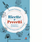 Ricette e precetti di Miriam Camerini