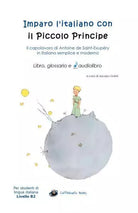 Imparo l italiano con il Piccolo Principe