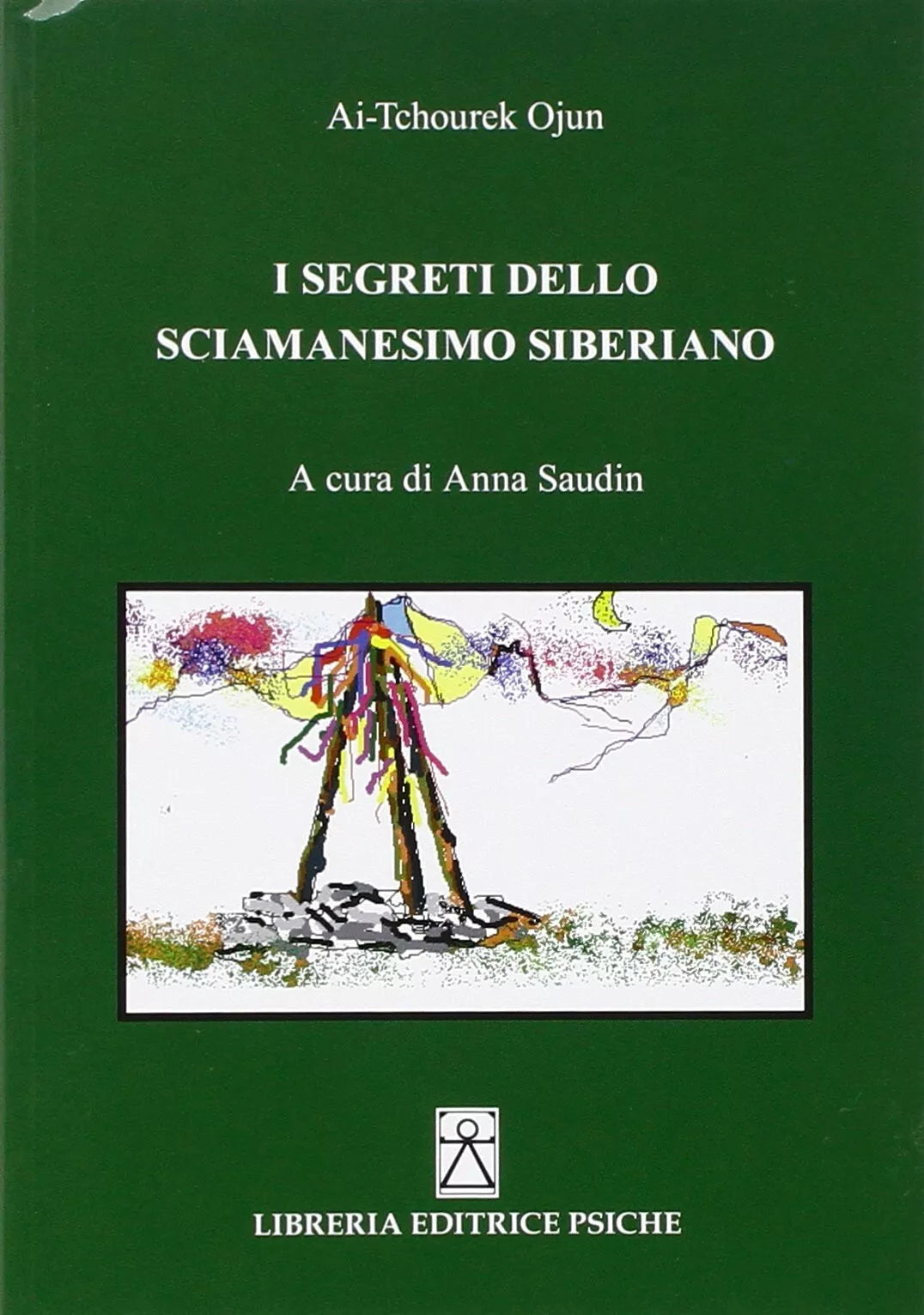 I segreti dello sciamanesimo siberiano