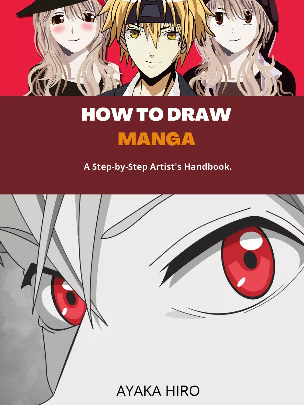 How to Draw Manga di Ayaka Hiro, 2021, Youcanprint
