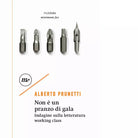 Non un pranzo di gala di Alberto Prunetti