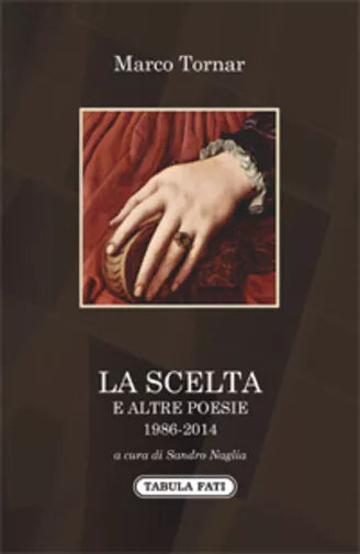 La scelta di Marco Tornar, 2019, Tabula Fati
