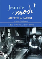 Jeanne e Mod Artisti a Parigi A 100 anni dalla scomparsa di P Imperio