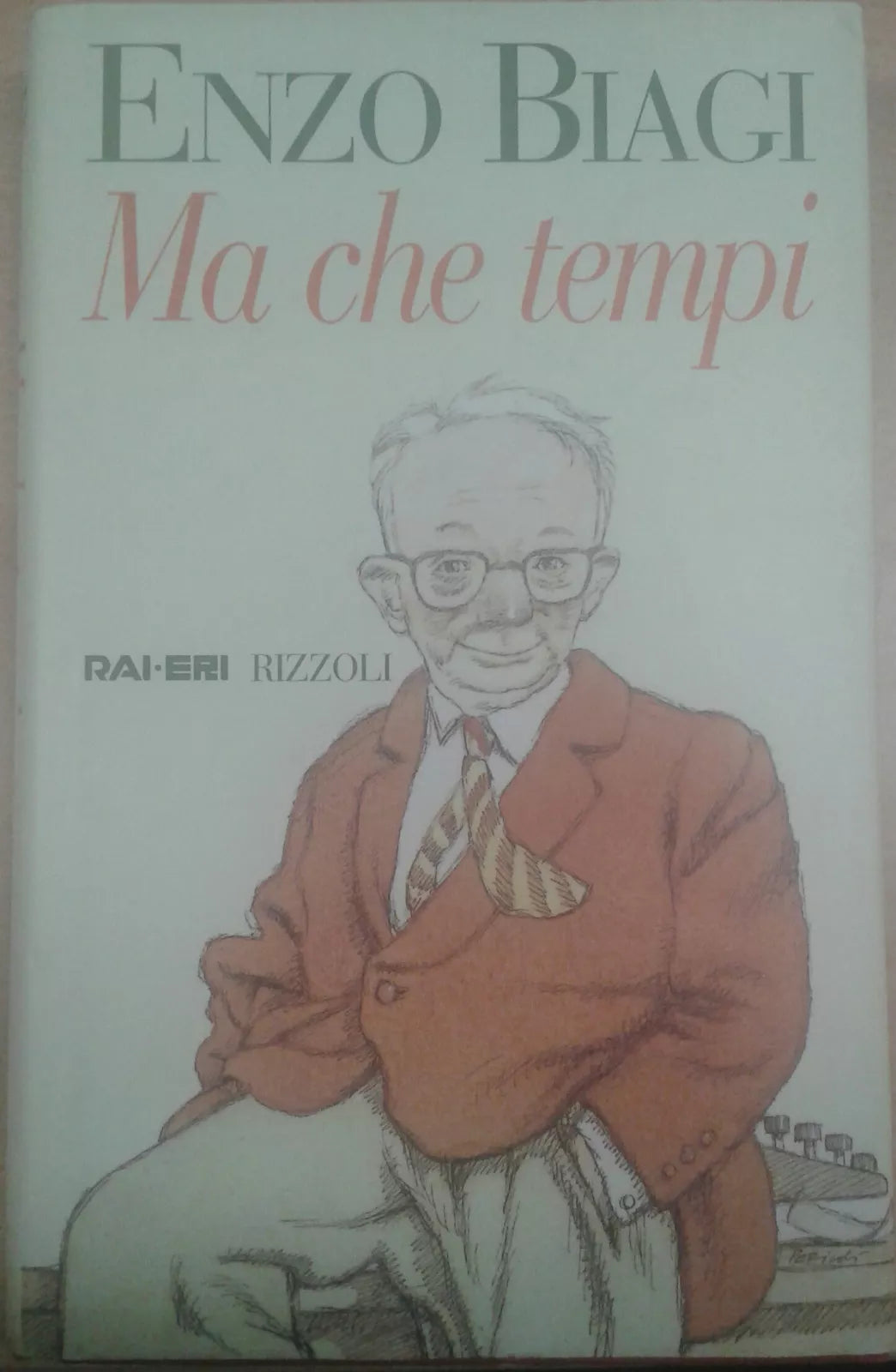 ENZO BIAGI - Ma che tempi - RIZZOLI - 1998 - M
