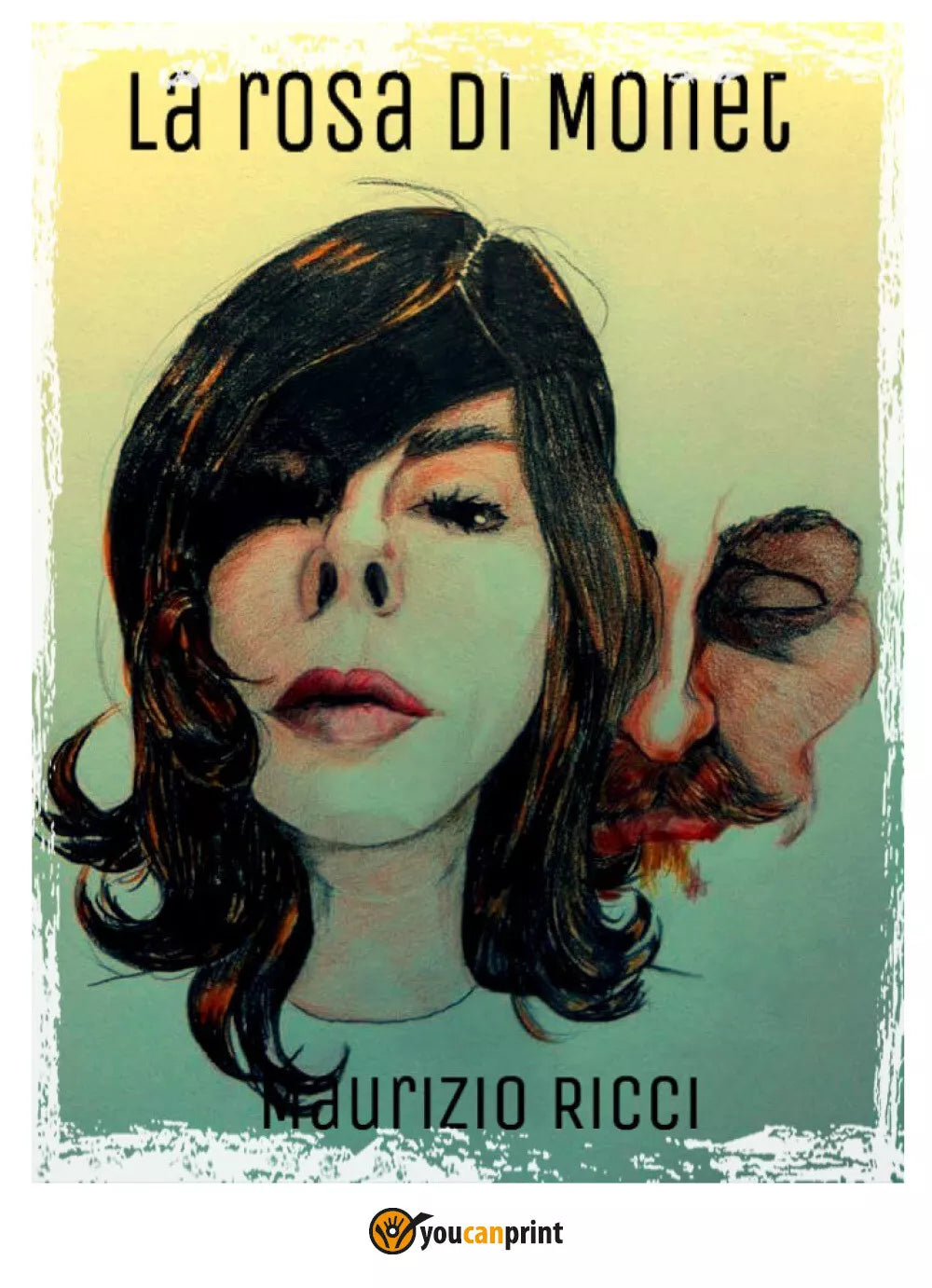 La rosa Di Monet di Maurizio Ricci, 2018, Youcanprint