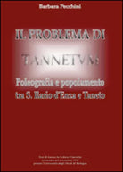 Il problema di Tannetum di Barbara Pecchini, 2015, Youcanprint