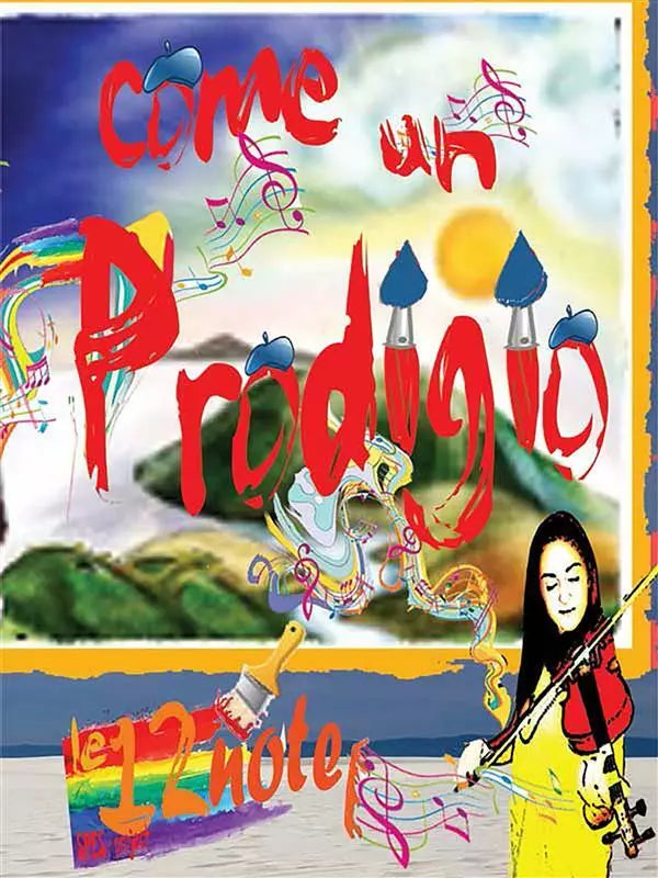 Come un prodigio di Le 12 Note, 2015, Youcanprint
