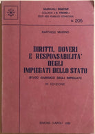 Diritti, doveri e responsabilita degli impiegati dello Stato di Raffaele Marino