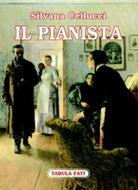 Il pianista di Silvana Cellucci, 2006, Tabula Fati