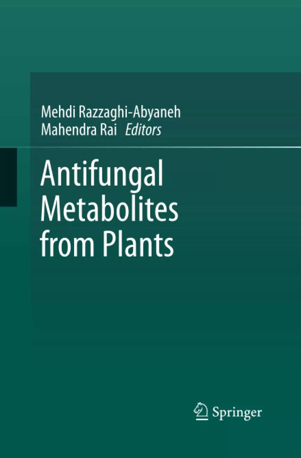 Antifungal Metabolites from Plants