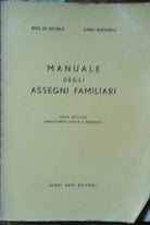 Manuale degli assegni familiari-De Michelis,Romanelli-Jandi Sapi Editori,1959-R
