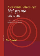 Nel primo cerchio di Aleksandr Solzenicyn