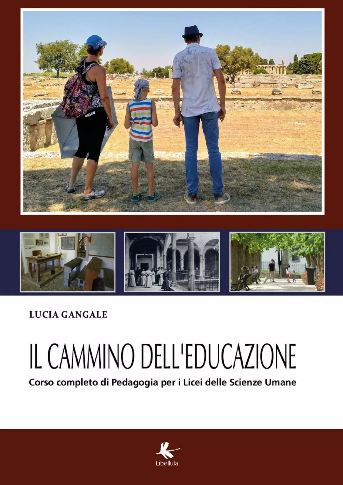 Il cammino dell’educazione. Corso completo per il Liceo delle Scienze Umane di