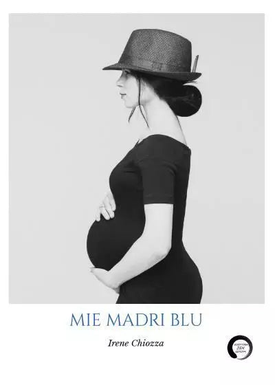 Mie madri blu di Irene Chiozza