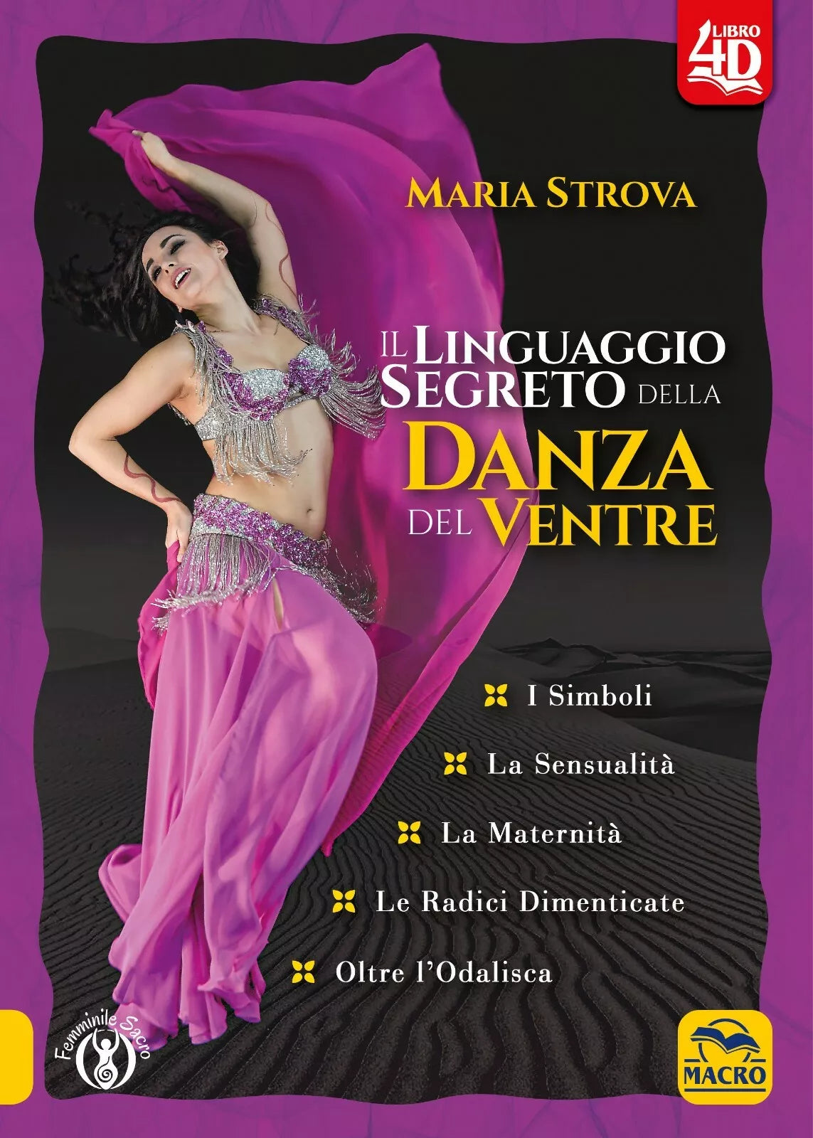 Il linguaggio segreto della danza del ventre di Maria Strova