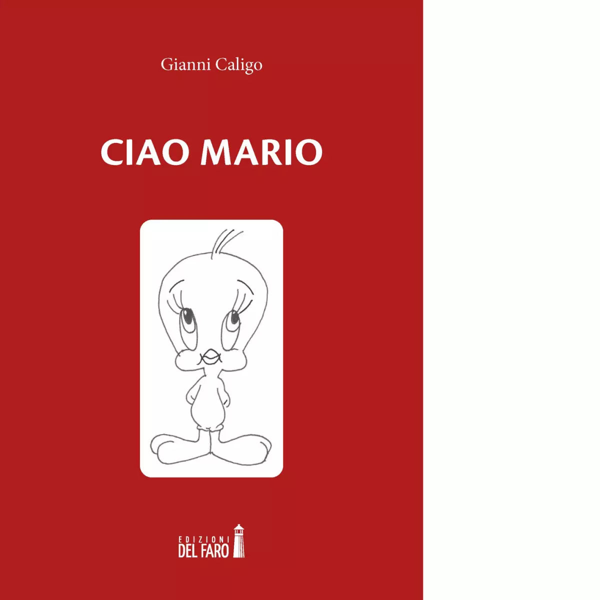 Ciao Mario di Caligo Gianni