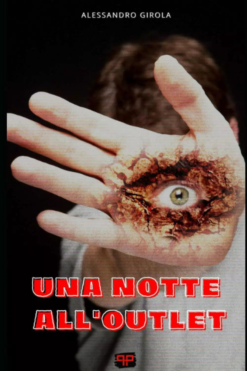 Una notte all’outlet di Alessandro Girola, 2021, Indipendently Published