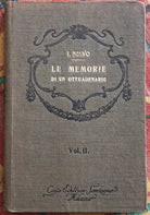 Le memorie di un ottuagenario Vol II di Ippolito Nievo