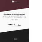 Governare la crisi dei rifugiati