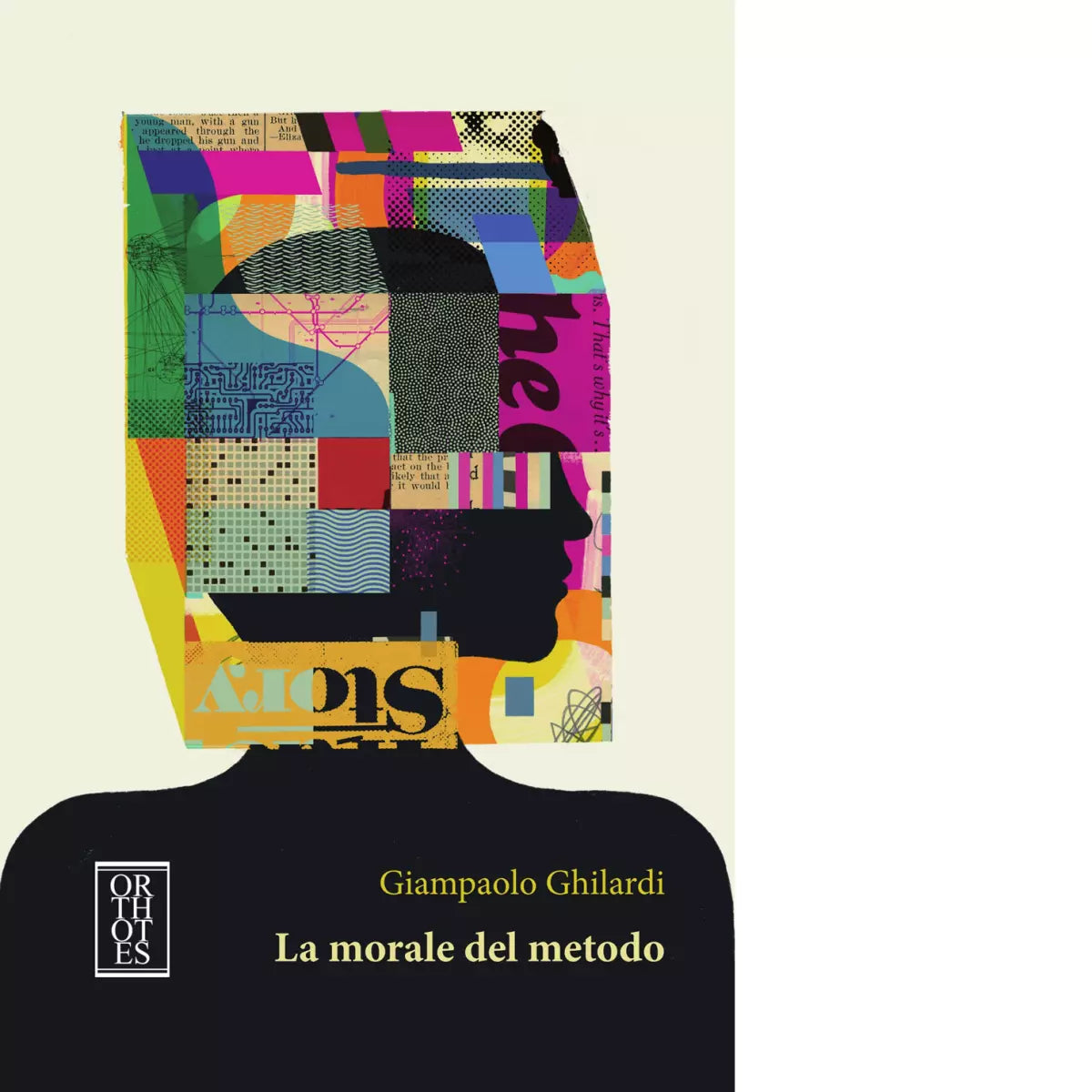 La morale del metodo di Giampaolo Ghilardi