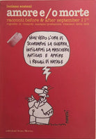 Amore e o morte di Luciano Scateni, 2001, Edizioni Intra Moenia