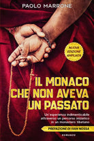 Il monaco che non aveva un passato