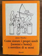 Come aiutare i propri simili uomini e bestie a sorridere di se stessi-1974-AR