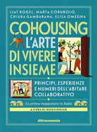 Cohousing l arte di vivere insieme Princ pi