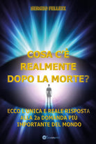 Cosa c realmente dopo la morte di Sergio Felleti