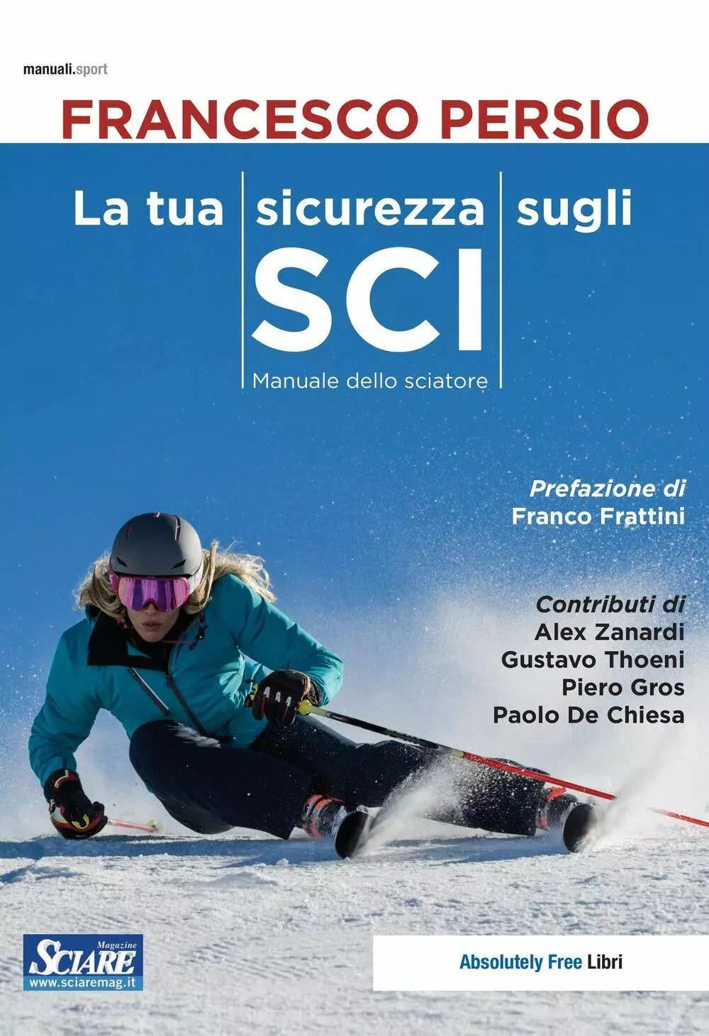 La tua sicurezza sugli sci