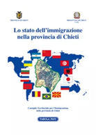 Lo stato dell’immigrazione nella provincia di Chieti di Aa.vv., 2004, Tabula Fat