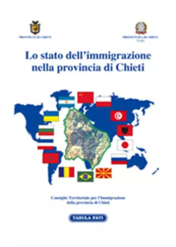 Lo stato dell’immigrazione nella provincia di Chieti di Aa.vv., 2004, Tabula Fat