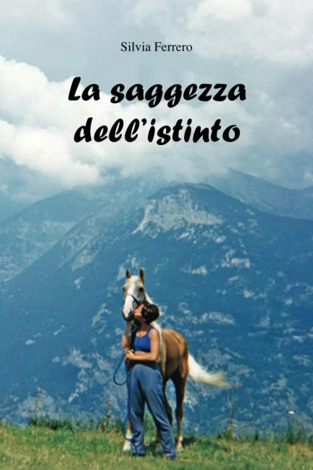 La saggezza dell istinto di Silvia Ferrero
