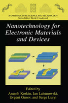 Nanotechnology for Electronic Materials and Devices