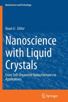 Nanoscience with Liquid Crystals