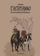 L’Alemanno. Svevi nel basso medioevo di Sibalio, 2021, Elison Paperback