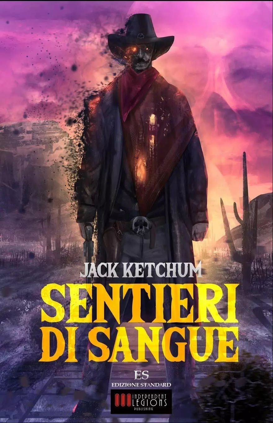 Sentieri di sangue di Jack Ketchum, 2016, Independent Legions Publishing