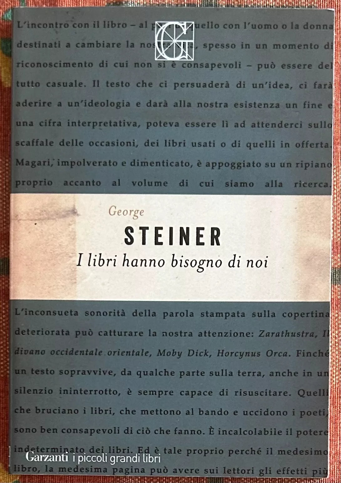I libri hanno bisogno di noi di George Steiner