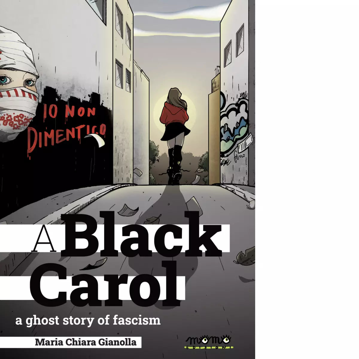 A black Carol A ghost story of fascism di Maria Chiara Gianolla