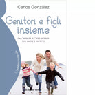 Genitori e figli insieme di Carlos Gonz les