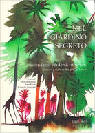 Nel giardino segret di Domenico Barril