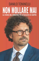 Non mollare mai