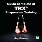 Guida completa al trx suspension