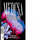 Medusa di Matteo De Giuli