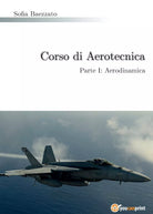 Corso di Aerotecnica Parte I: Aerodinamica di Sofia Baezzato, 2015, Youcanprin