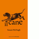 Il cane di Susan M McHugh