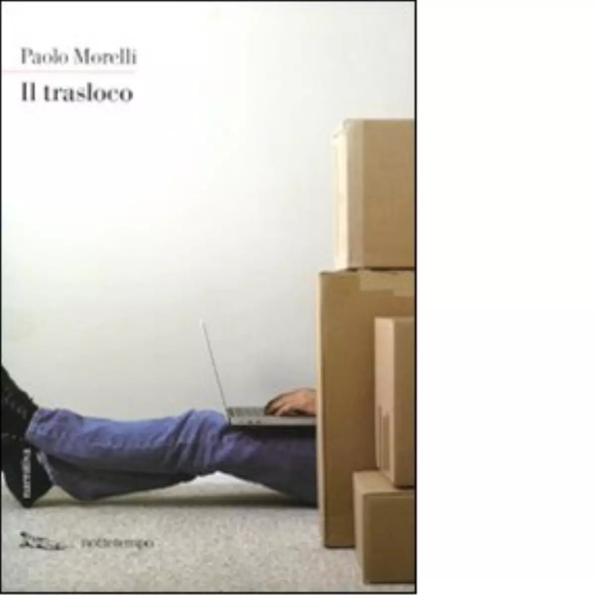 Il trasloco di Paolo Morelli
